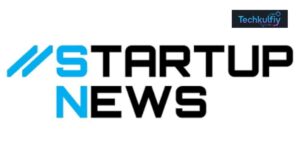 Startup News: Latest Startup Updates, Funding, Trends & Innovations