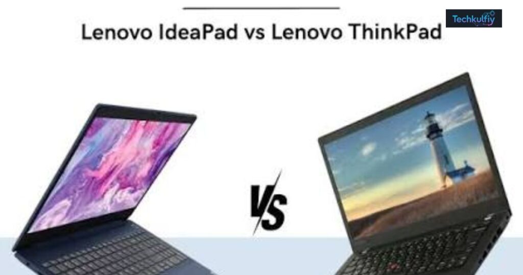 . What Are Lenovo ThinkPad Laptops?
