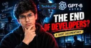 GPT-6 Astra for Developers: Is It the End of Developers?