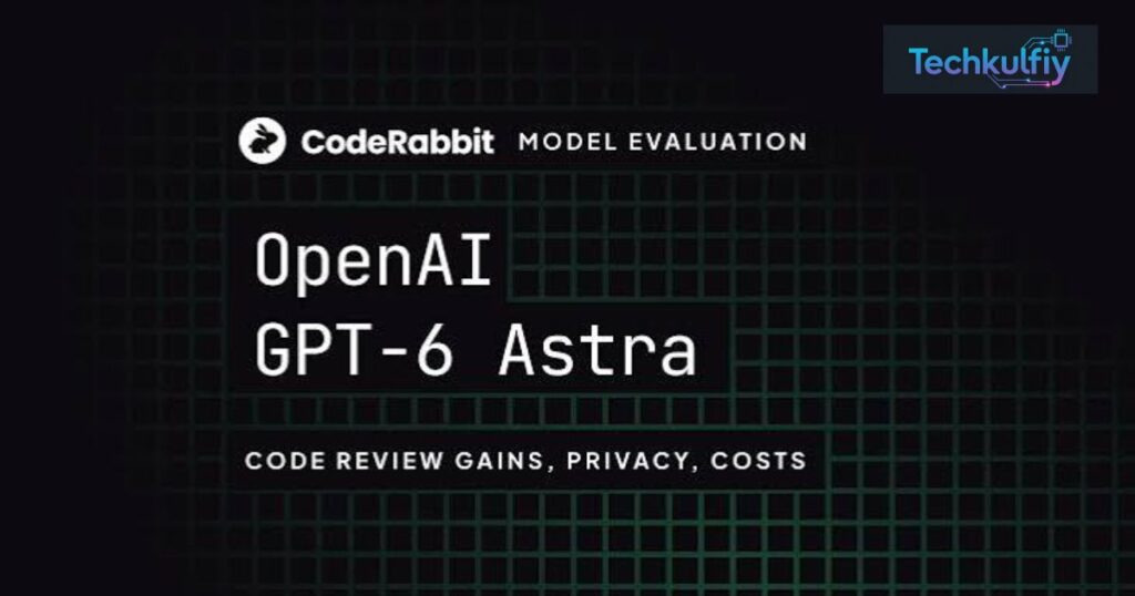 GPT-6 Astra Speed, Latency, Context Window, and Token Usage