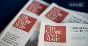 The Globe and Mail: History, News, Ownership, Sections & Canadian Media