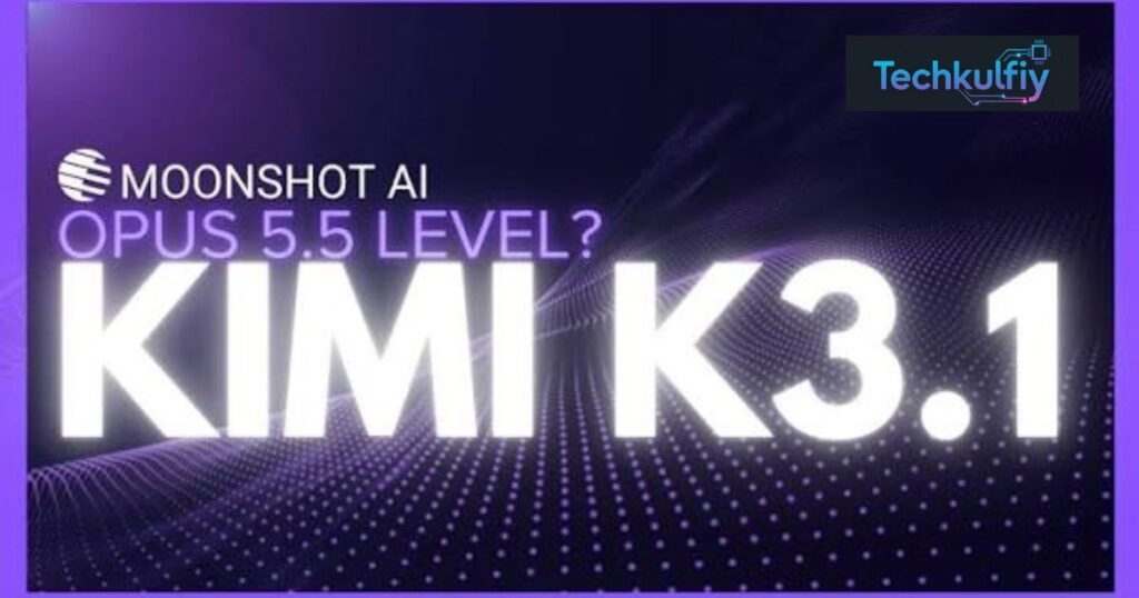 What Is Moonshot AI Kimi K3.1 Pro?